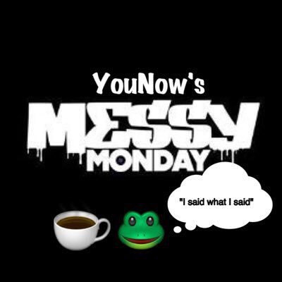 Hey Y'all it's Messy here! I made this account to talk about Messy Monday after the show! This is not the messy Monday page!!!