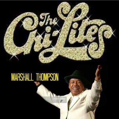 To. Book The Chi-lites/Marshall Thompson Go To https://t.co/tySrxH80fB Web Site,