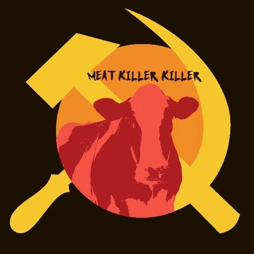 Vegan Marxist collective of truthers, stay mad meat haters. 

#PasturesAreGravesites
#MeatFeminism
#GoVegan
#Vegan

Facebook: https://t.co/dvgXSocar5