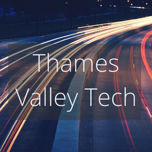 Latest tech insights from the Thames Valley - Interested in hearing about any events in the TV on #IoT #CyberSecurity #BigData #AI and #TechStartups