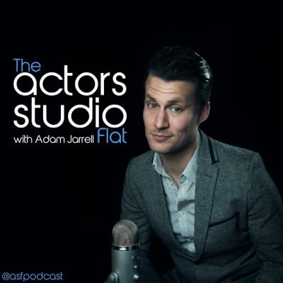 The Actors Studio Flat podcast. Weekly one on one interviews with actors of stage and screen, hosted by @adamjarrell series 2 coming 2017!