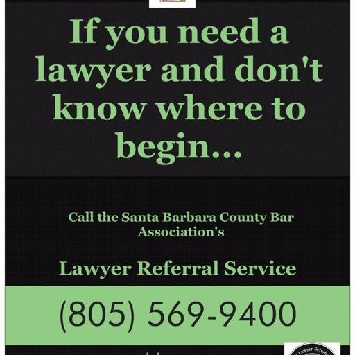 The Santa Barbara County Bar Association Lawyer Referral is a certified, non-profit service that makes referrals to qualified attorneys. 805-569-9400 sblaw.org