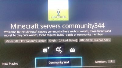 Join my minecraft ps4  community, minecraft servers community 334, we do broadcasts and more! Add me Bulle7_Tragiic. It's new btw