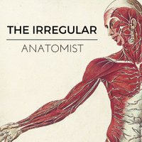 Irregular Anatomist (@irr_anatomist) 's Twitter Profile