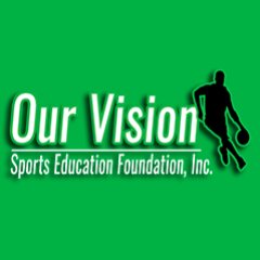 Our Vision Sports Education Foundation, Inc is an organization that provides assistance and support to student-athletes scholarship opportunities in all sports