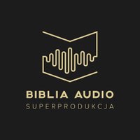 BIBLIA AUDIO super produkcja (@biblia_audio) 's Twitter Profile