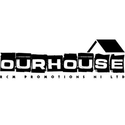 OURHOUSE - the freshest night on the Northern Irish club scene!