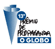 13º Prêmio de Propaganda O Globo. Inscrições gratuitas até 31/03.