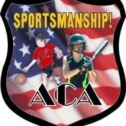 ACA has one goal: Bring sportsmanship back to youth sports! The #1 reason kids quit playing - 'It's not fun anymore.' Let's bring the fun & the kids back!