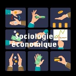 Le RT12 de l'Association Française de sociologie @AFS_socio s'intéresse à la #SociologieEconomique