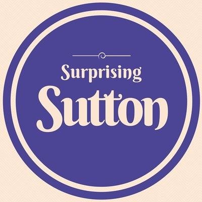 Celebrating everything that makes #Sutton a great place to live // Instagram: SurprisingSutton // Facebook: Surprising Sutton // Tweets by @NAndrewSocial