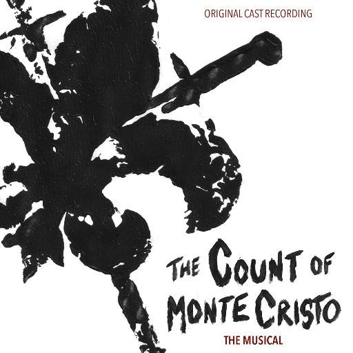 The Count of Monte Cristo #Musical - by writing team Dahan & D'Angelo - #lathtr #newmusicals #thecount