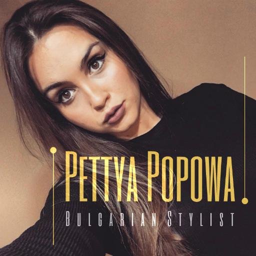 This is the official Twitter from Pettya Popowa. Bulgarian model, makeup artist and fashion stylist.