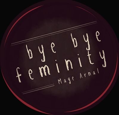 byebyefeminity Profile Picture