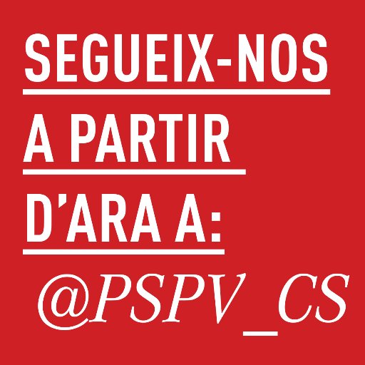 A partir d'ara pots seguir-nos al perfil de l'Agrupació i Grup Municipal Socialista de Castelló: @PSPV_CS