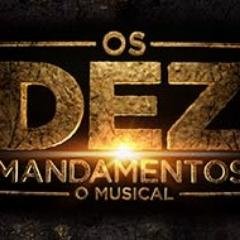 Perfil oficial do musical #OsDezMandamentos