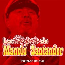 La Chirigota de Manolo Santander · Twitter Oficial