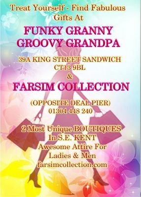 Because of its central location and awesome merchandise inside , The new fabulous FARSIM COLLECTION BOUTIQUE is a jewel in the 'naval' of Deal.