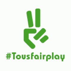 #Tousfairplay