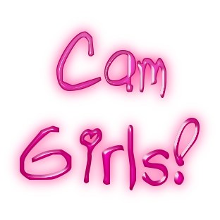 We Love Cam Girls!