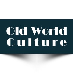 Old World Culture