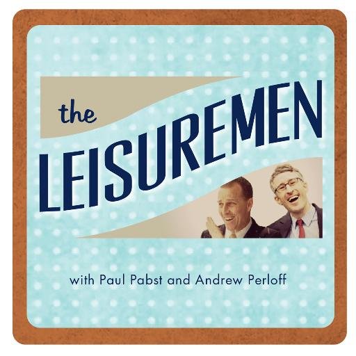 TheLeisuremen's profile picture. Masters of Ceremony-Paul Pabst and Andrew Perloff...Sunday's from 6pm-9pm est on NBC Sports Radio