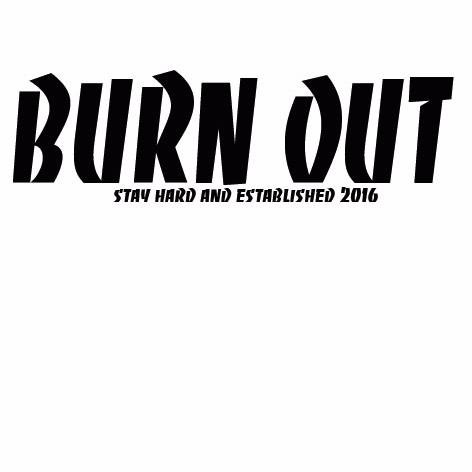 Official Cloth BURN OUT Stay Hard And Established 2016 //order WA+6289633786765// 2A4CB134//✉ ☎Fax-085211930414 Email:13urnxout.cs@gmail.com
