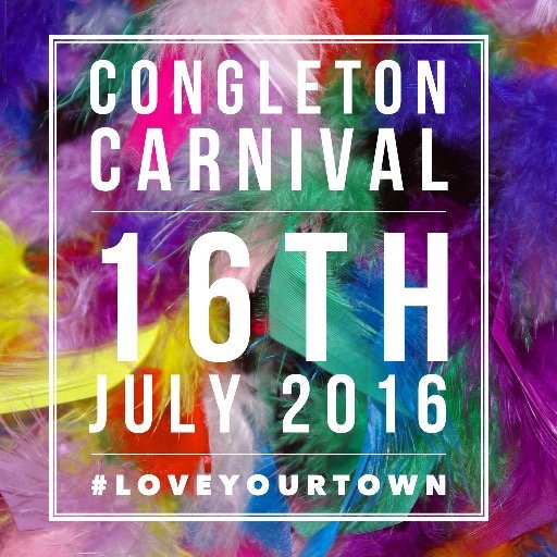 Saturday 16th July 2016 Email Enquiries: info@congletoncarnival.com #loveyourtown