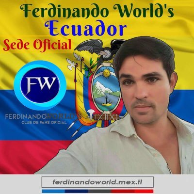 Sede del Club de Fans Oficial de Ferdinando Valencia @FerdinandoVal Ferdinando Worlds Ecuador. Cuenta Administrada por @Lupitariveramx