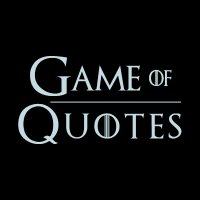 GameofThrones Quotes(@gameofquote) 's Twitter Profile Photo