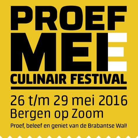 ProefMei is 3 dagen genieten van wat de Brabantse Wal te bieden heeft. Drie dagen een Culinaire en Culturele beleving en proeven. 26 t/m 29 mei Bergen op Zoom