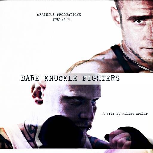 Bare Knuckle Fighters is a new upcoming Feature Film Produced By Crainius Productions