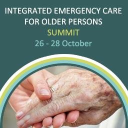 Integrated Emergency Care for Older Persons Summit 26 - 28 October 2016. 
Melbourne, Australia