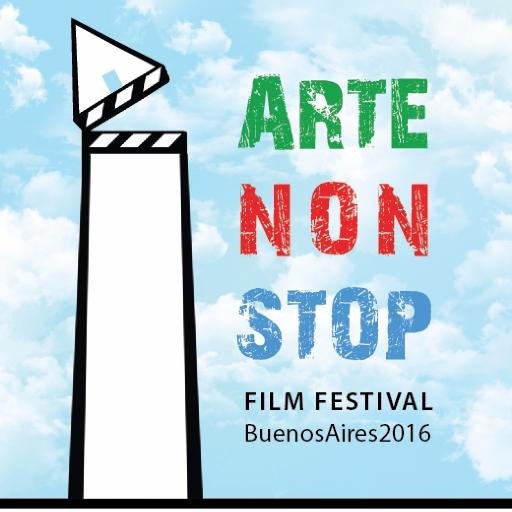 Arte Non Stop Festival /BA2016 - Festival Internacional de Cine y Arte (Películas-Pintura y Esculturas) Organiza ArteNonStop -del 27 al 30 Sept-Bs As. Argentina