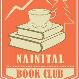 Invites bibliophiles to join us!! e:nainitalbookclub@gmail.com