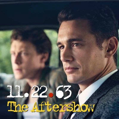 This is the home for all fans of Hulu's Original Series 11.22.63. We will be interviewing members of the cast in our 11.22.63 The Aftershow Podcast. Enjoy!