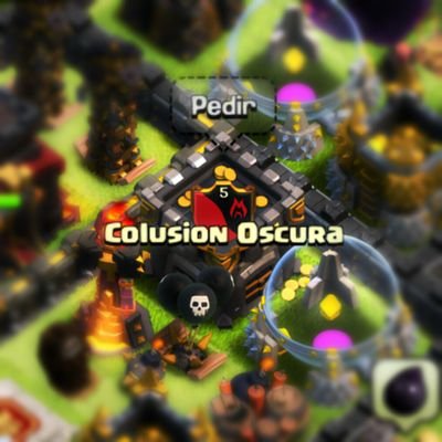 Clan Colusión Oscura, de juego Clash of Clans.