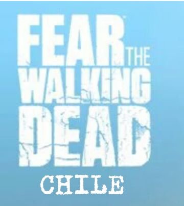 Sitio Chileno dedicado a las ultimas noticias sobre Fear the walking dead.  Domingos por AMC.