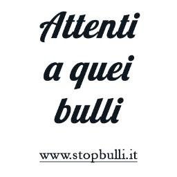 #blog su #bullismo e #cyberbullismo. Per segnalazioni, storie da raccontare e consigli su strategie d'intervento: info@stopbulli.it