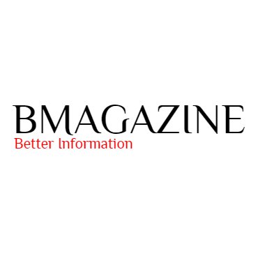 BMAGAZINE is a global, multi-platform media and entertainment company.