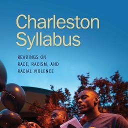 charleston346's profile picture. Official Twitter feed for the #Charlestonsyllabus. View the list: https://t.co/pWkDSJgeSs Purchase the book: https://t.co/gIpghKxP8a
