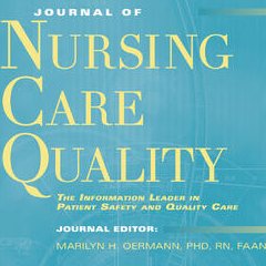 Journal of Nursing Care Quality provides nurses with useful information regarding the application of quality principles & concepts in the practice setting.