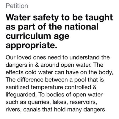 I lost a special family friend to the unknown dangers of water, it's time children and adults understood the dangers of water.