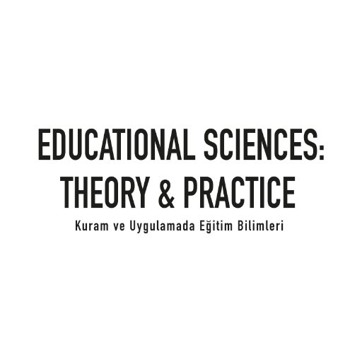 Educational Sciences: Theory & Practice/ Kuram ve Uygulamada Eğitim Bilimleri Dergisi/Educational Sciences: Theory & Practice