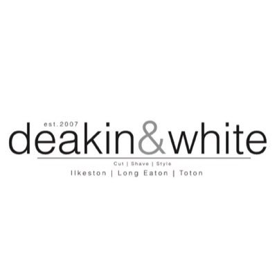 deakinandwhite male grooming Located in Ilkeston (Derbyshire) Long Eaton (Nottingham) Toton (Nottingham) CUT | SHAVE | STYLE