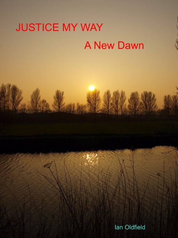 Lawyer becomes a vigilante righting the wrongs of the justice system. fictional ebook  #JusticeMyWay -A New Dawn  https://t.co/oHQQO6wxop