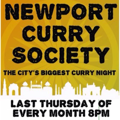 Newport's Biggest Curry Club. Different Curry House Every Month. LAST Thursday of Every Month. Open to ALL. £5 charge per session + meal cost. Just good fun!