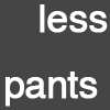 Pantsless O'Clock