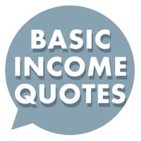 Basic Income Quotes (@baseincomequote) 's Twitter Profile Photo Basic Income Quotes (@baseincomequote) 's Twitter Profile Photo
