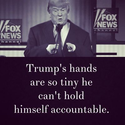 Trump's tiny hands are his kryptonite. Let's metaphorically stab him with jokes about them...while it's still legal.